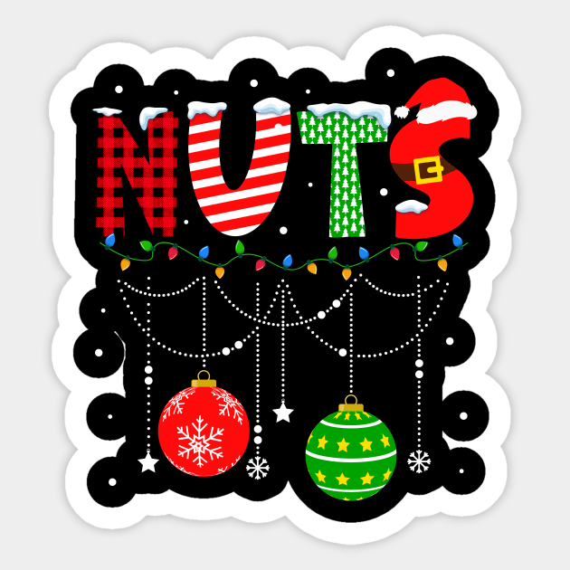 Chestnuts Christmas Funny Matching Couple Nuts Sticker by antrazdixonlda